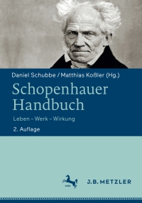 Cover image: Schopenhauer-Handbuch 2nd edition 9783476045584