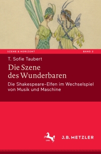 Cover image: Die Szene des Wunderbaren 9783476045720