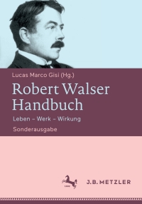 Cover image: Robert Walser-Handbuch 9783476045942