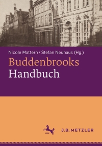 Cover image: Buddenbrooks-Handbuch 1st edition 9783476046499