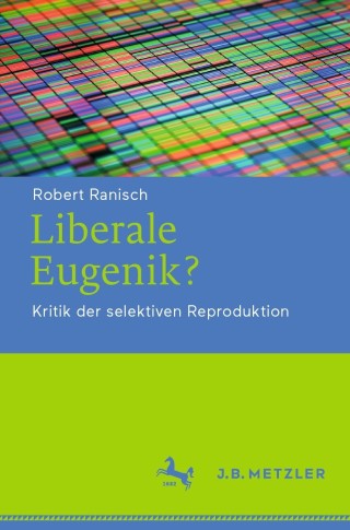 Imagen de portada: Liberale Eugenik? 9783476047380