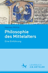 Omslagafbeelding: Philosophie des Mittelalters 9783476047465