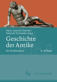 Imagen de portada: Geschichte der Antike 5th edition 9783476047601