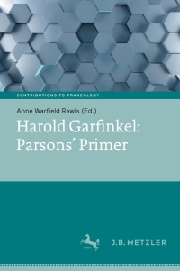 Imagen de portada: Harold Garfinkel: Parsons' Primer 9783476048141