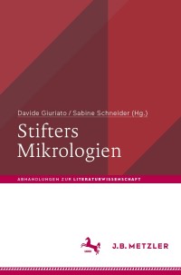 表紙画像: Stifters Mikrologien 9783476048837