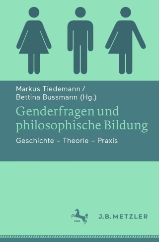 Imagen de portada: Genderfragen und philosophische Bildung 9783476049285