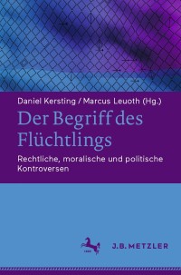 Imagen de portada: Der Begriff des Flüchtlings 1st edition 9783476049735