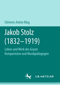 Omslagafbeelding: Jakob Stolz (1832-1919) 9783476049841