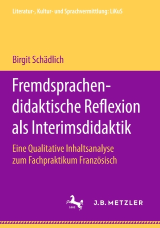 Imagen de portada: Fremdsprachendidaktische Reflexion als Interimsdidaktik 9783476049865
