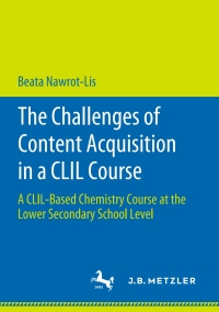 Cover image: The Challenges of Content Acquisition in a CLIL Course 9783476051387