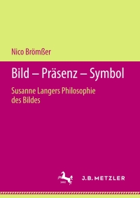 表紙画像: Bild – Präsenz – Symbol 9783476051479