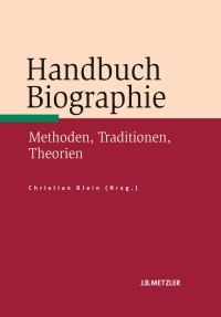 Cover image: Handbuch Biographie 1st edition 9783476022639