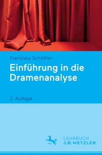 Imagen de portada: Einführung in die Dramenanalyse 2nd edition 9783476026712