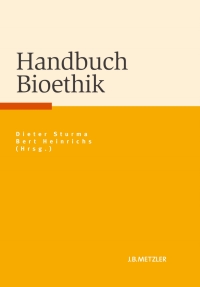 Cover image: Handbuch Bioethik 9783476023704