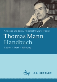 Cover image: Thomas Mann-Handbuch 9783476024565