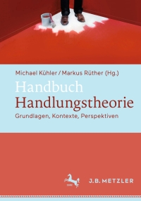 صورة الغلاف: Handbuch Handlungstheorie 9783476024923