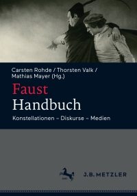 صورة الغلاف: Faust-Handbuch 9783476022752