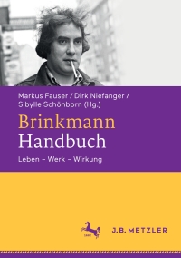 表紙画像: Brinkmann-Handbuch 1st edition 9783476025906