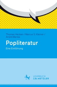 Imagen de portada: Popliteratur 1st edition 9783476025357