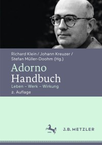 Cover image: Adorno-Handbuch 2nd edition 9783476026262