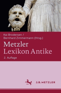 Cover image: Metzler Lexikon Antike 2nd edition 9783476021236