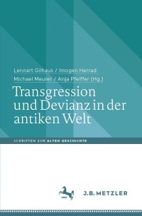 Imagen de portada: Transgression und Devianz in der antiken Welt 1st edition 9783476055071