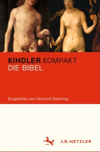 Imagen de portada: Kindler Kompakt: Die Bibel 9783476040619