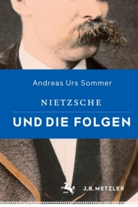 Titelbild: Nietzsche und die Folgen 9783476026545