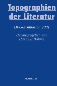 Imagen de portada: Topographien der Literatur 1st edition 9783476021175