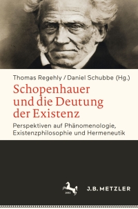 Omslagafbeelding: Schopenhauer und die Deutung der Existenz 9783476026644