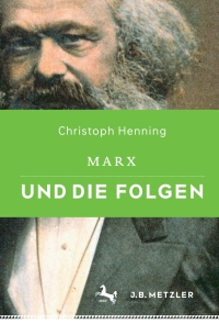 Cover image: Marx und die Folgen 9783476026750