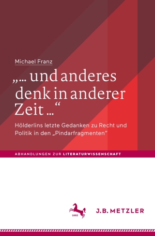 Imagen de portada: „… und anderes denk in anderer Zeit …“ 9783476056320
