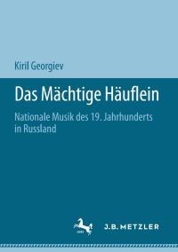Imagen de portada: Das Mächtige Häuflein 9783476056450