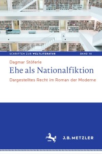 Cover image: Ehe als Nationalfiktion 9783476056573
