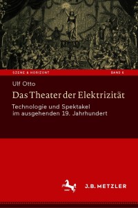 Omslagafbeelding: Das Theater der Elektrizität 9783476056887