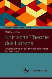 Cover image: Kritische Theorie des Hörens 9783476056924