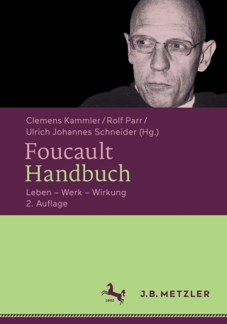 Imagen de portada: Foucault-Handbuch 2nd edition 9783476057167