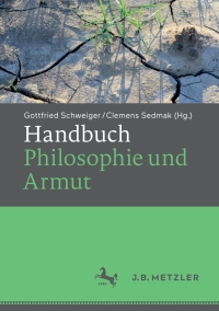 Imagen de portada: Handbuch Philosophie und Armut 9783476057396