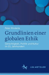 Cover image: Grundlinien einer globalen Ethik 9783476057877