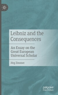 Cover image: Leibniz and the Consequences 9783476058096