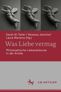 Cover image: Was Liebe vermag 9783476058478