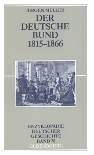 Cover image: Der Deutsche Bund 1815-1866 1st edition 9783486550283