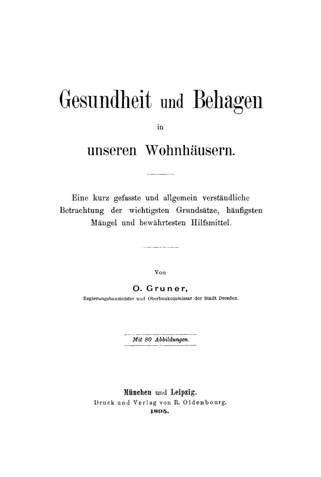 Gesundheit und Behagen in unseren Wohnhäusern 1st Edition