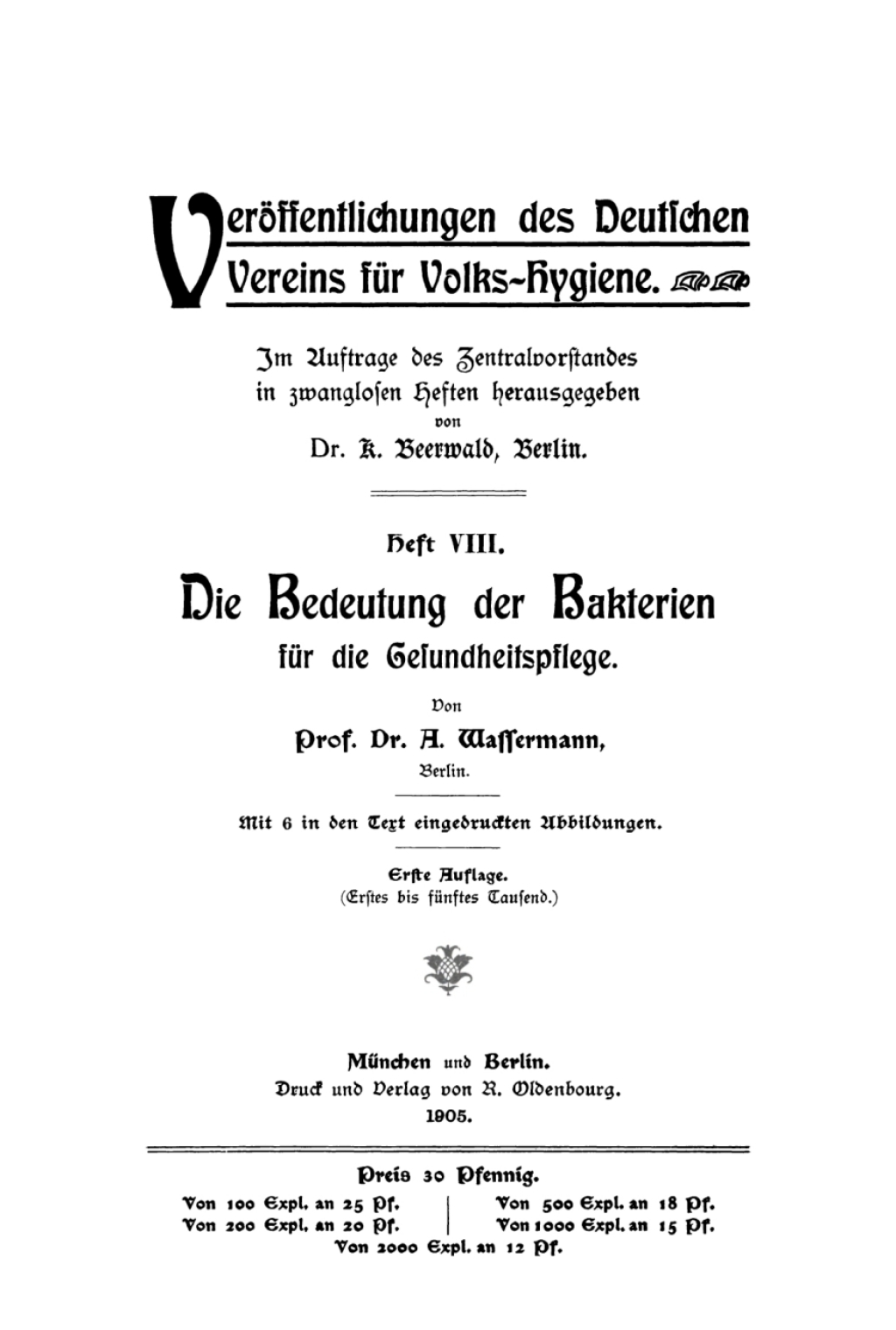 Die Bedeutung der Bakterien für die Gesundheitspflege 1st Edition