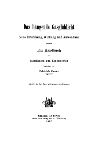 صورة الغلاف: Das hängende Gasglühlicht 1st edition 9783486734331
