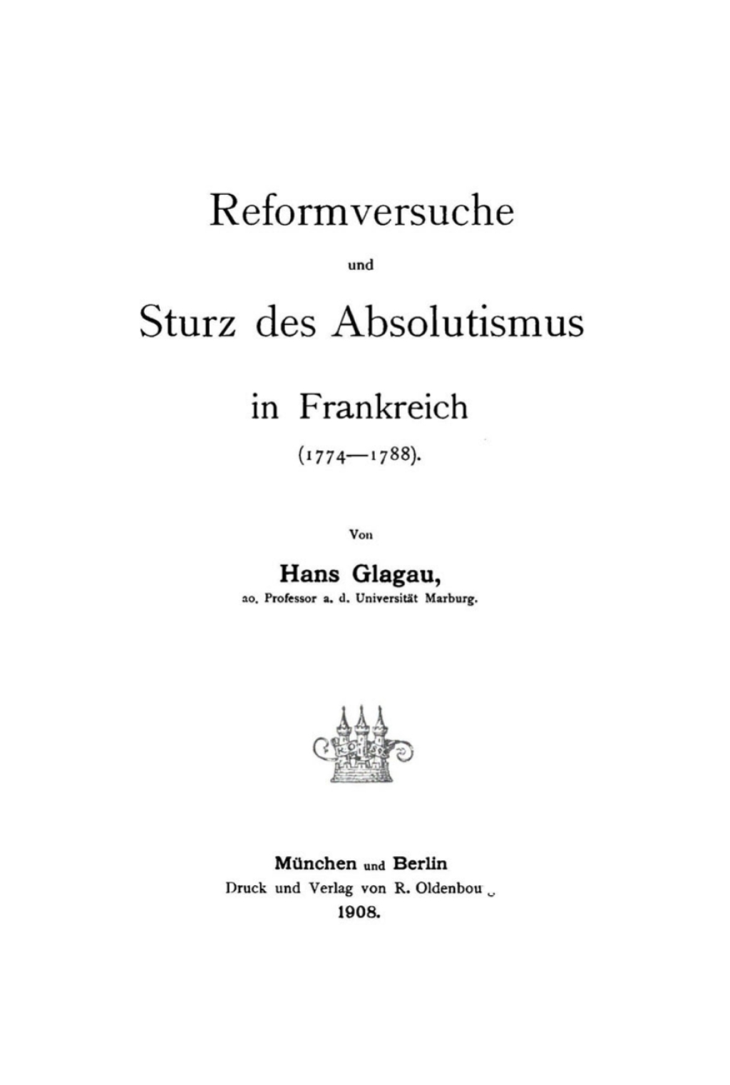 Reformversuche und Sturz des Absolutismus (1774–1788) 1st Edition