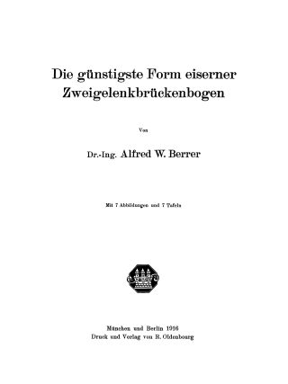 Imagen de portada: Die günstigste Form eiserner Zweigelenkbrückenbogen 1st edition 9783486747256