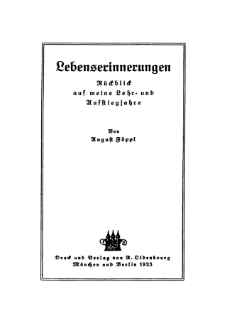 Imagen de portada: Lebenserinnerungen 1st edition 9783486751642