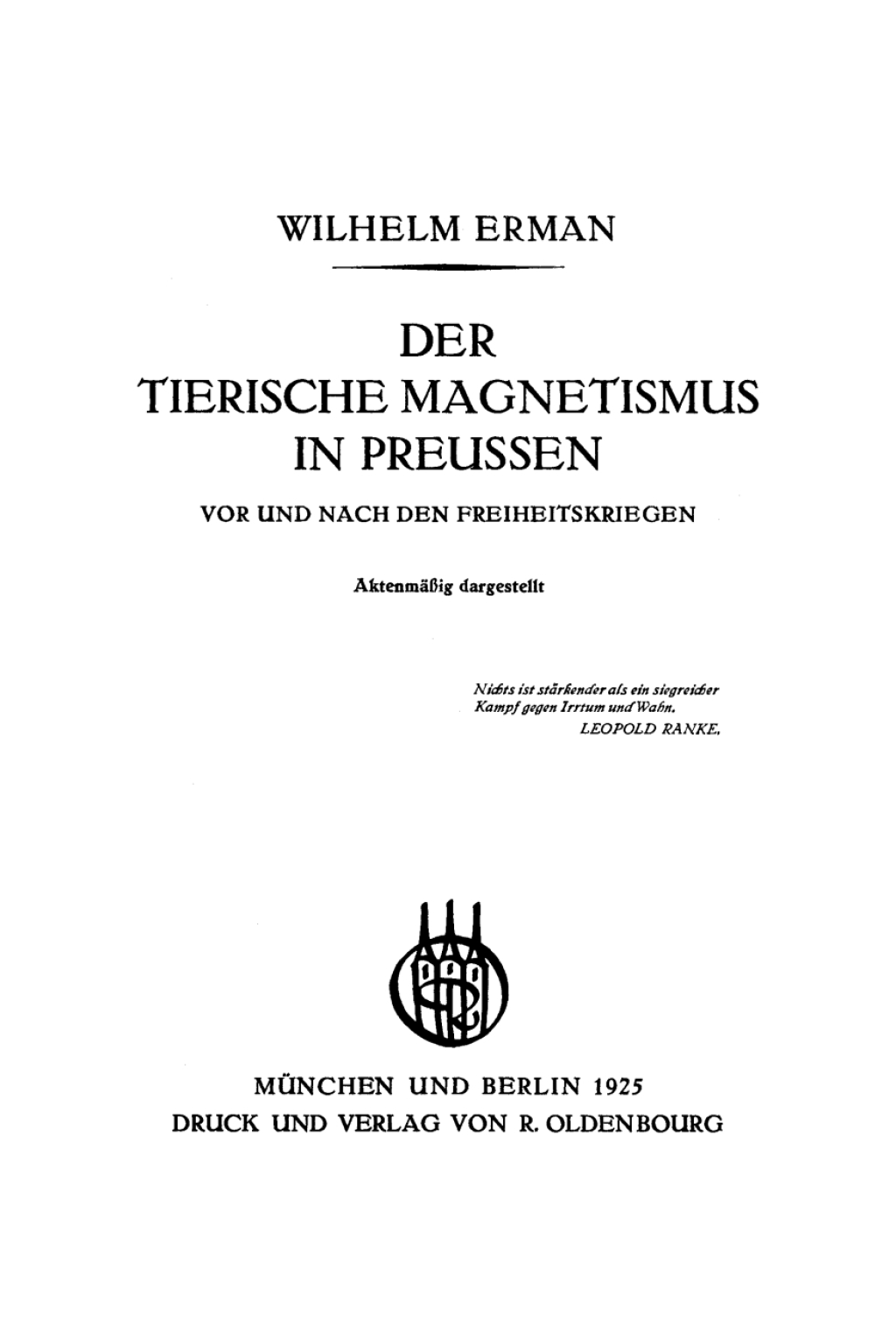 Der Tierische Magnetismus in Preussen Vor und nach den Freiheitskriegen 1st Edition