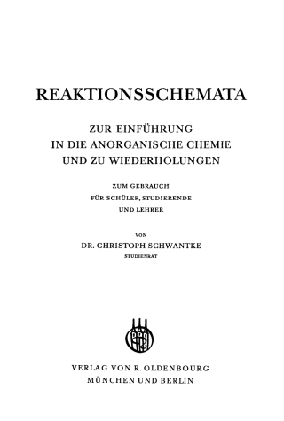 Cover image: Reaktionsschemata zur Einführung in die anorganische Chemie und zu Wiederholungen 1st edition 9783486752960